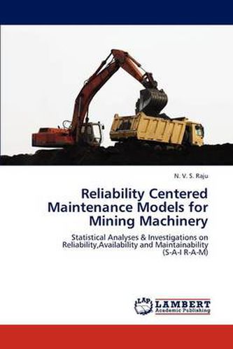 Cover image for Reliability Centered Maintenance Models for Mining Machinery