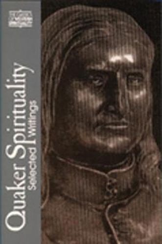 Cover image for Quaker Spirituality: Selected Writings