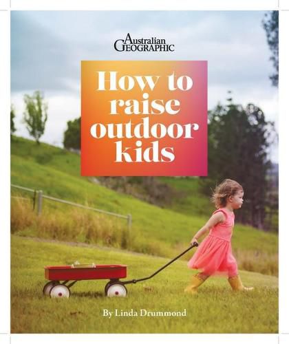 Cover image for How to Raise Outdoor Kids