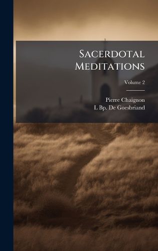 Cover image for Sacerdotal Meditations