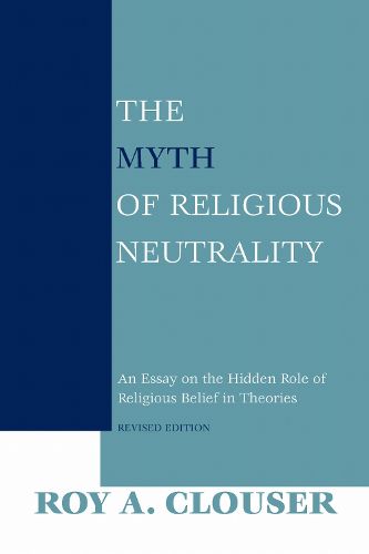 Cover image for The Myth of Religious Neutrality, Revised Edition