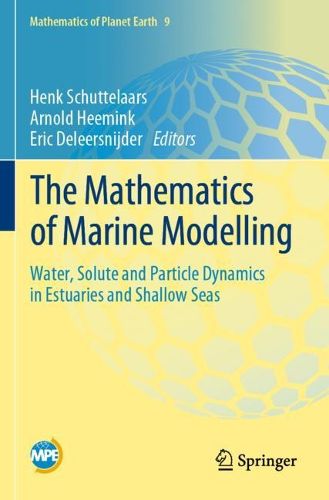 Cover image for The Mathematics of Marine Modelling