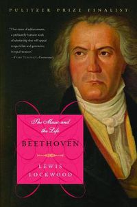 Cover image for Beethoven: The Music and the Life