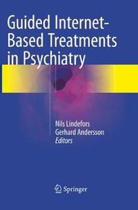 Cover image for Guided Internet-Based Treatments in Psychiatry