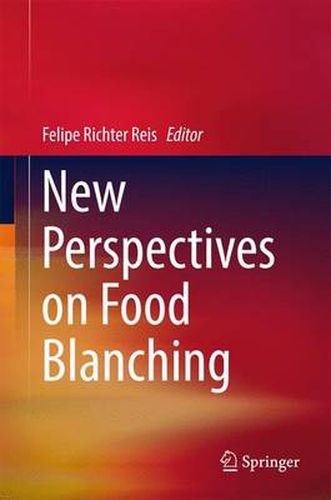 Cover image for New Perspectives on Food Blanching