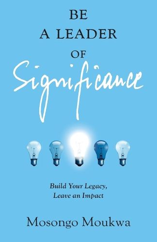 Cover image for Be a Leader of Significance
