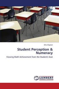 Cover image for Student Perception & Numeracy