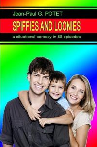 Cover image for Spiffies and Loonies