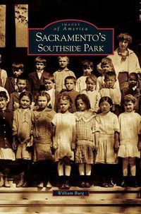 Cover image for Sacramento's Southside Park