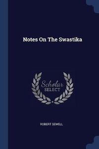 Cover image for Notes on the Swastika