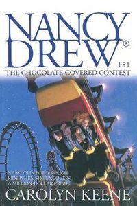Cover image for Nancy Drew #151: The Chocolate Covered Contest
