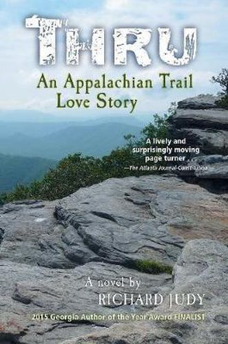 Cover image for Thru: An Appalachian Trail Love Story