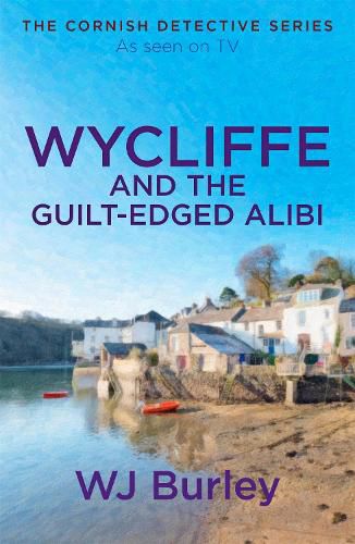 Cover image for Wycliffe and the Guilt-Edged Alibi