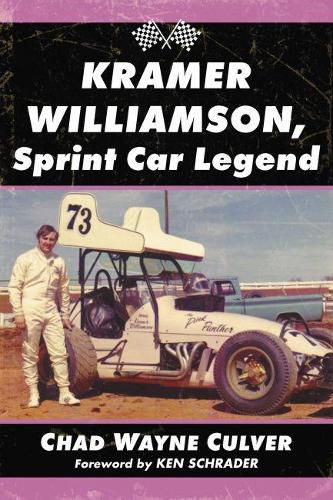 Cover image for Kramer Williamson, Sprint Car Legend