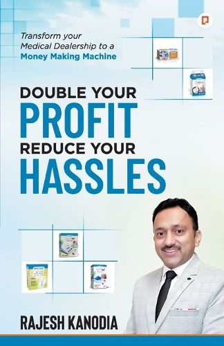 Cover image for Double Your Profit Reduce Your Hassels