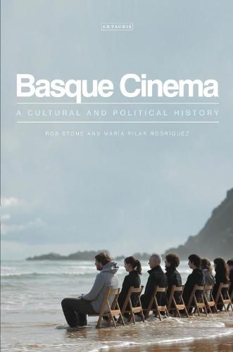 Basque Cinema: A Cultural and Political History