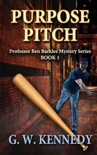 Purpose Pitch: Professor Ben Barklee Mystery Series