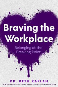 Cover image for Braving the Workplace