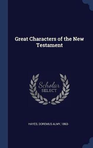 Great Characters of the New Testament