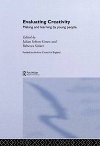 Cover image for Evaluating Creativity: Making and Learning by Young People