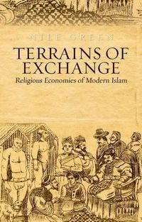 Cover image for Terrains of Exchange: Religious Economies of Global Islam