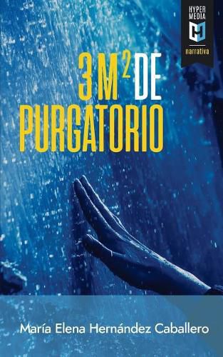 Cover image for Tres Metros Cuadrados de Purgatorio