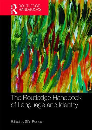 Cover image for The Routledge Handbook of Language and Identity