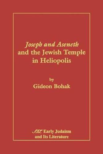 Cover image for Joseph and Aseneth and the Jewish Temple in Heliopolis