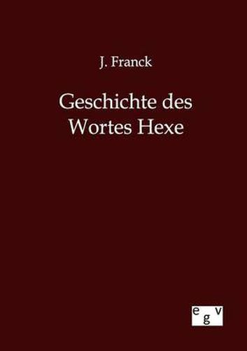 Cover image for Geschichte des Wortes Hexe