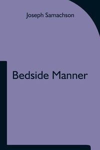 Cover image for Bedside Manner