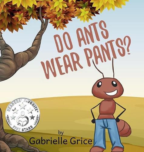 Cover image for Do Ants Wear Pants?