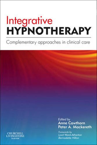 Cover image for Integrative Hypnotherapy: Complementary approaches in clinical care