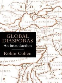 Cover image for Global Diasporas: An Introduction