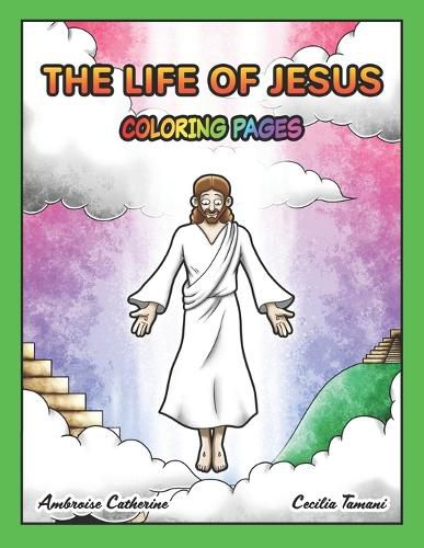 Cover image for The life of Jesus - Coloring book and words to trace