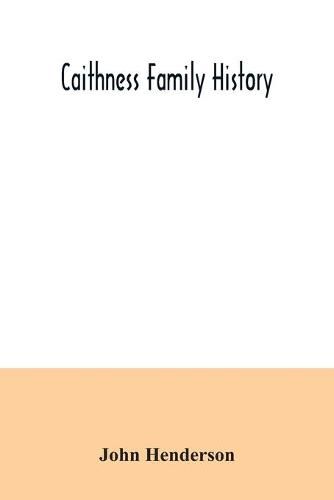 Cover image for Caithness family history