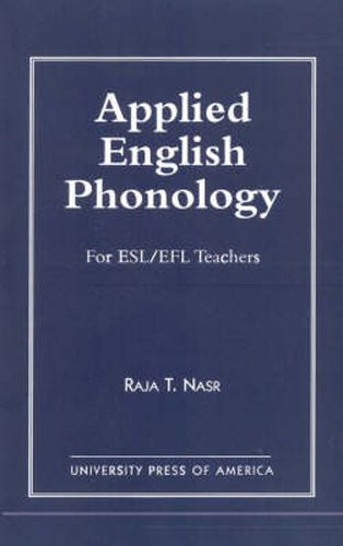 Cover image for Applied English Phonology: For ESL/EFL Teachers