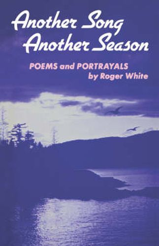 Another Song, Another Season: Poems and Portrayals