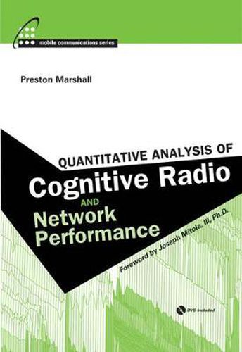 Cover image for Quantitative Analysis of Cognitive Radio and Network Performance