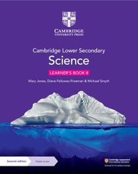 Cover image for Cambridge Lower Secondary Science Learner's Book 8 with Digital Access (1 Year)