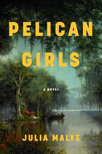 Cover image for Pelican Girls