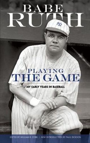 Cover image for Playing the Game: My Early Years in Baseball