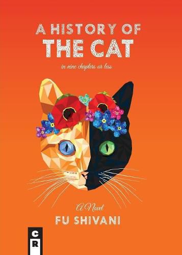 Cover image for A History of the Cat in Nine Chapters or Less