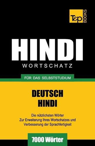 Wortschatz Deutsch-Hindi fur das Selbststudium - 7000 Woerter