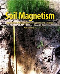 Cover image for Soil Magnetism: Applications in Pedology, Environmental Science and Agriculture