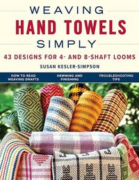 Cover image for Weaving Hand Towels Simply