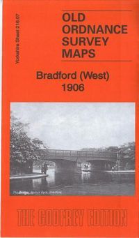 Cover image for Bradford (West) 1906: Yorkshire Sheet 216.07