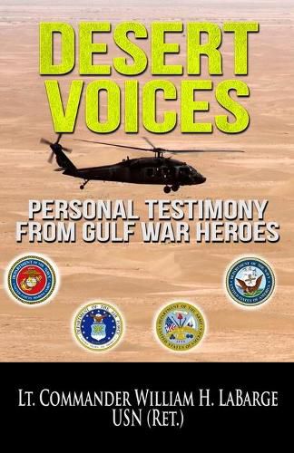 Cover image for Desert Voices: Personal Testimony from Gulf War Heroes