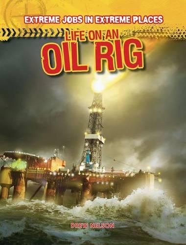 Cover image for Life on an Oil Rig