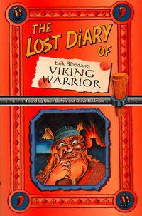 Cover image for The Lost Diary Of Erik Bloodaxe, Viking Warrior