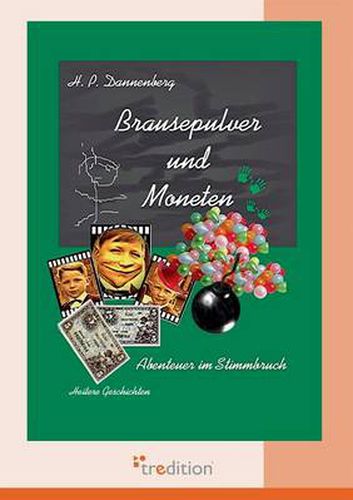 Cover image for Brausepulver Und Moneten